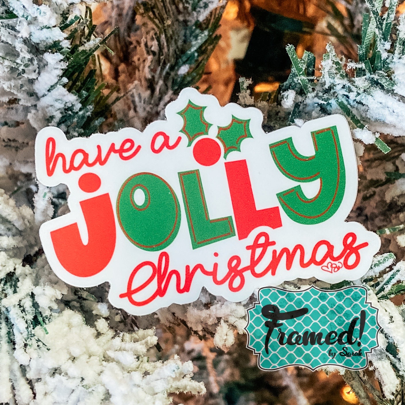 Have a Jolly Christmas Sticker