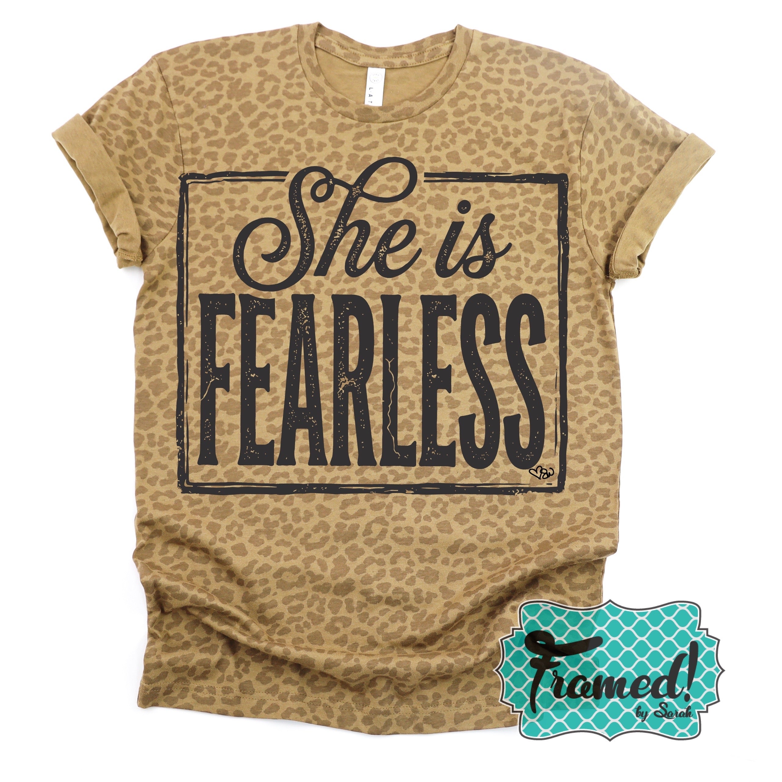 "She is Fearless" Leopard Graphic Tee