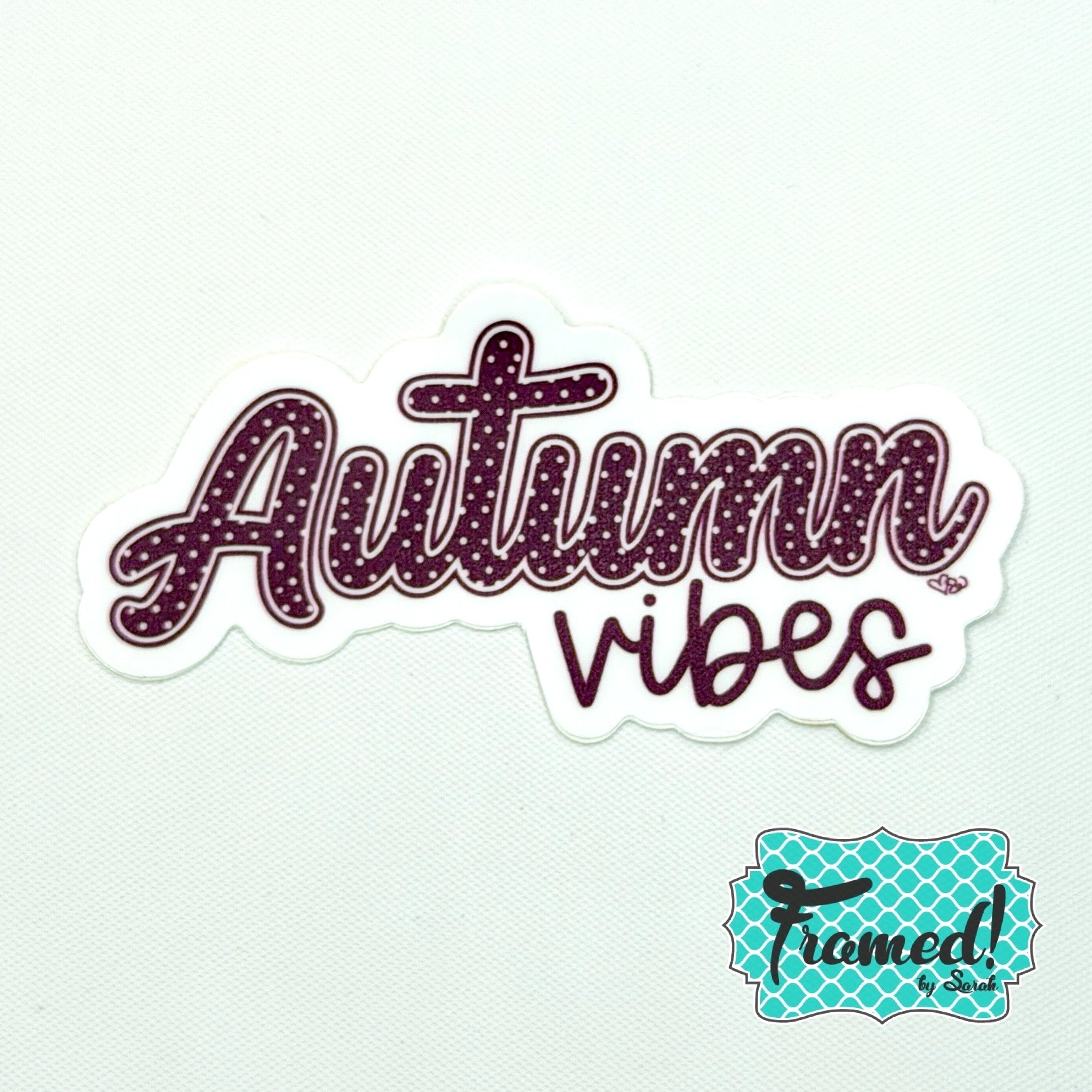 Autumn Vibes Sticker