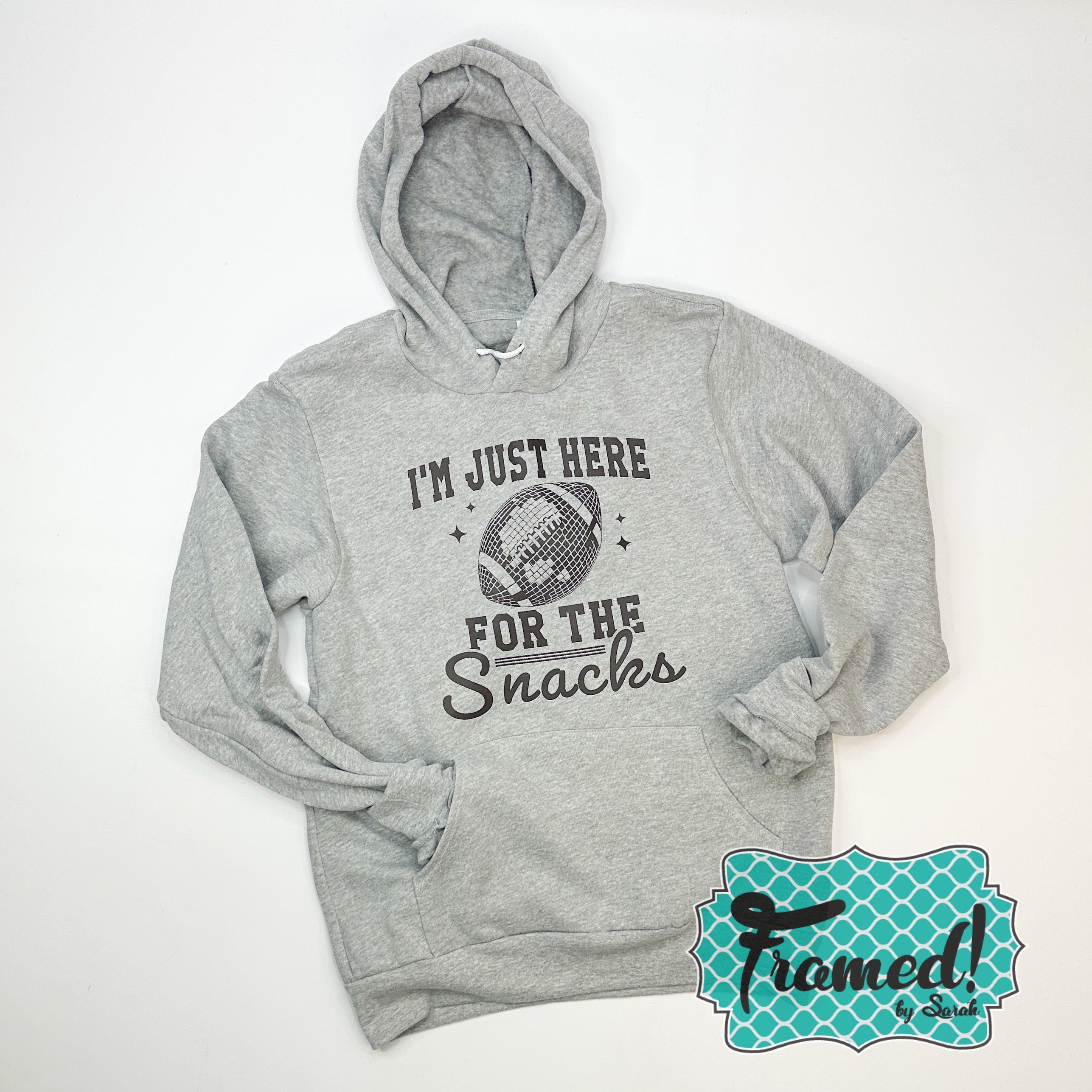 Ultra Soft "I'm Just Here for the Snacks" Hoodie