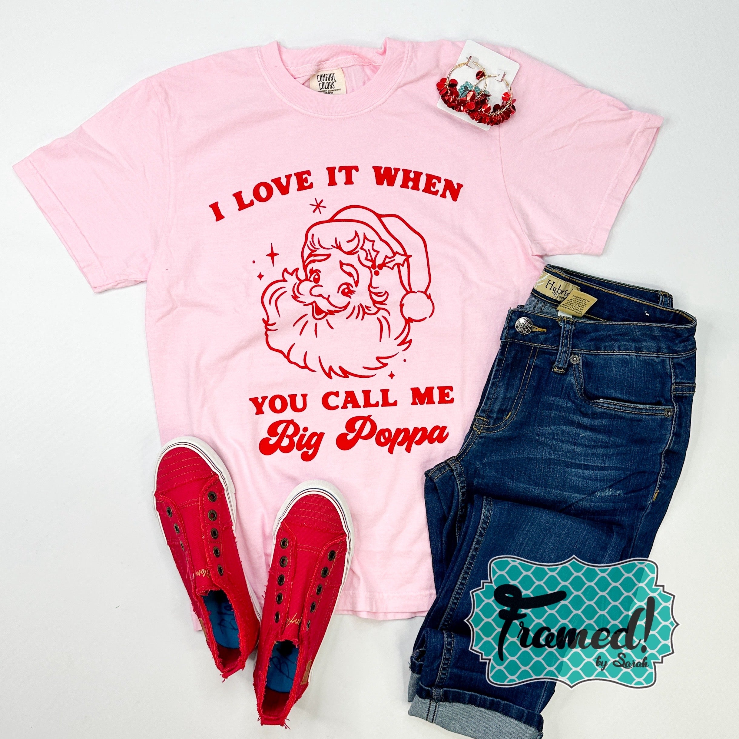 'I like it when you call me Big Poppa' Christmas Tee