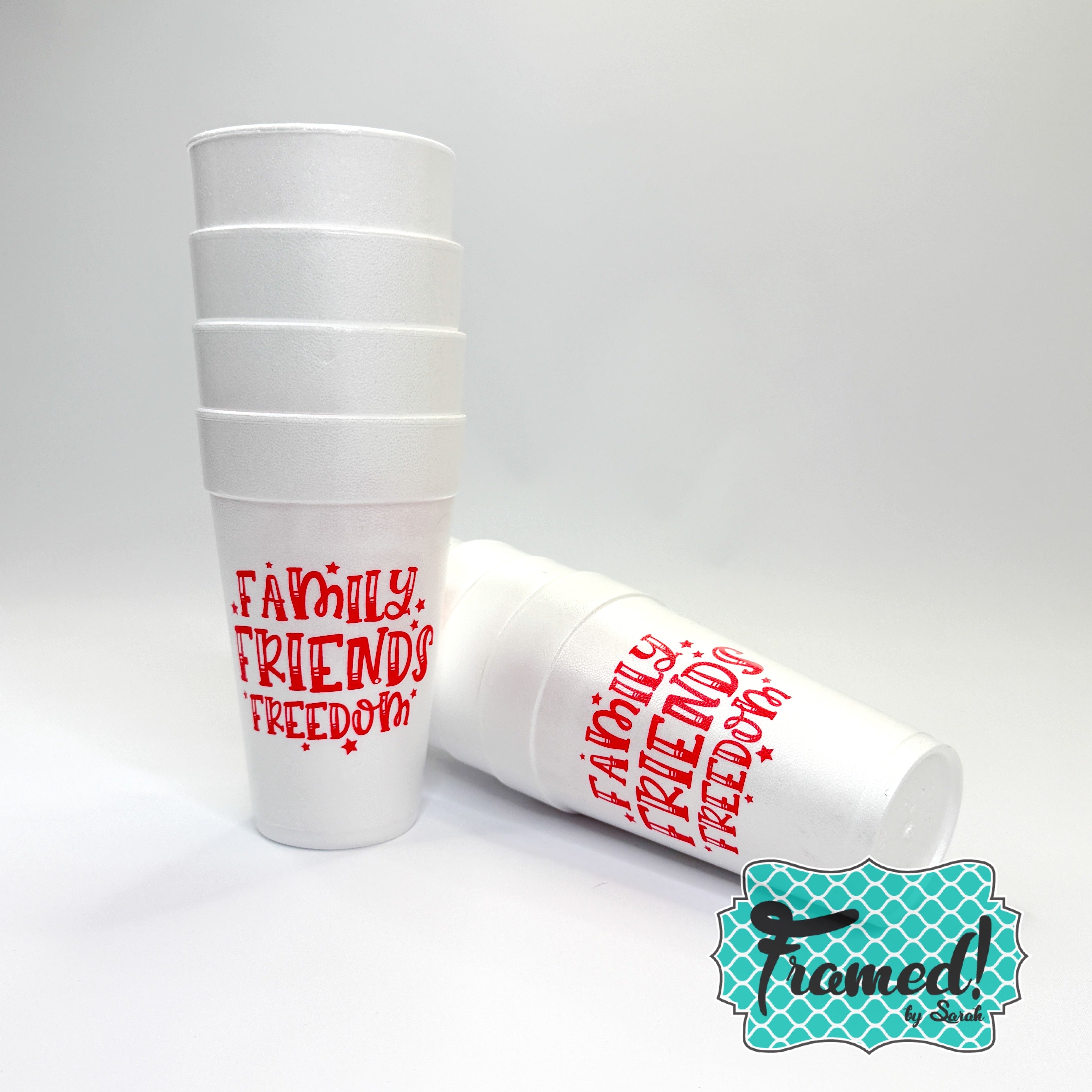 Family • Friends • Freedom Printed Styrofoam Cups (Pack of 8)