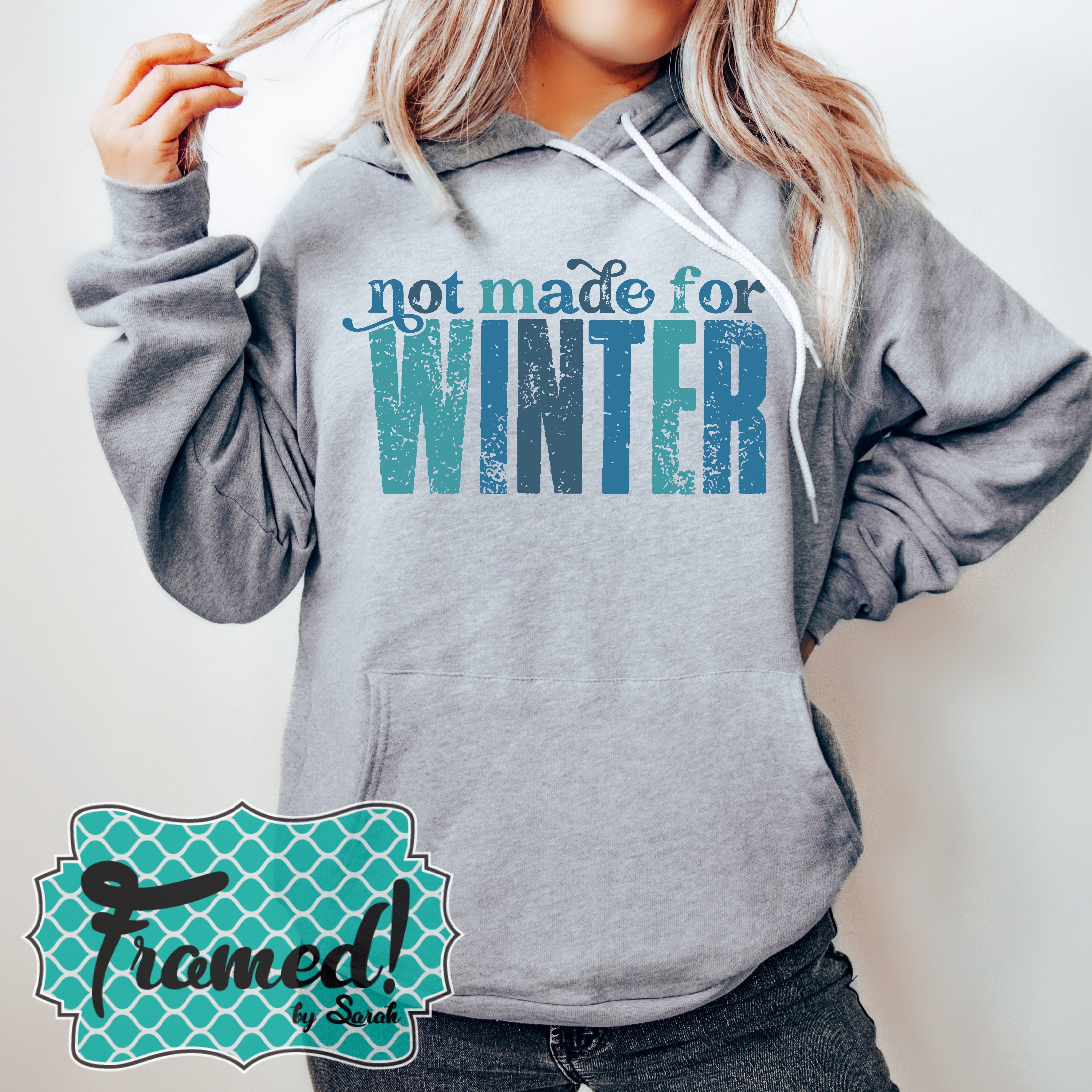 'Not Made for Winter' Super Soft Hoodie