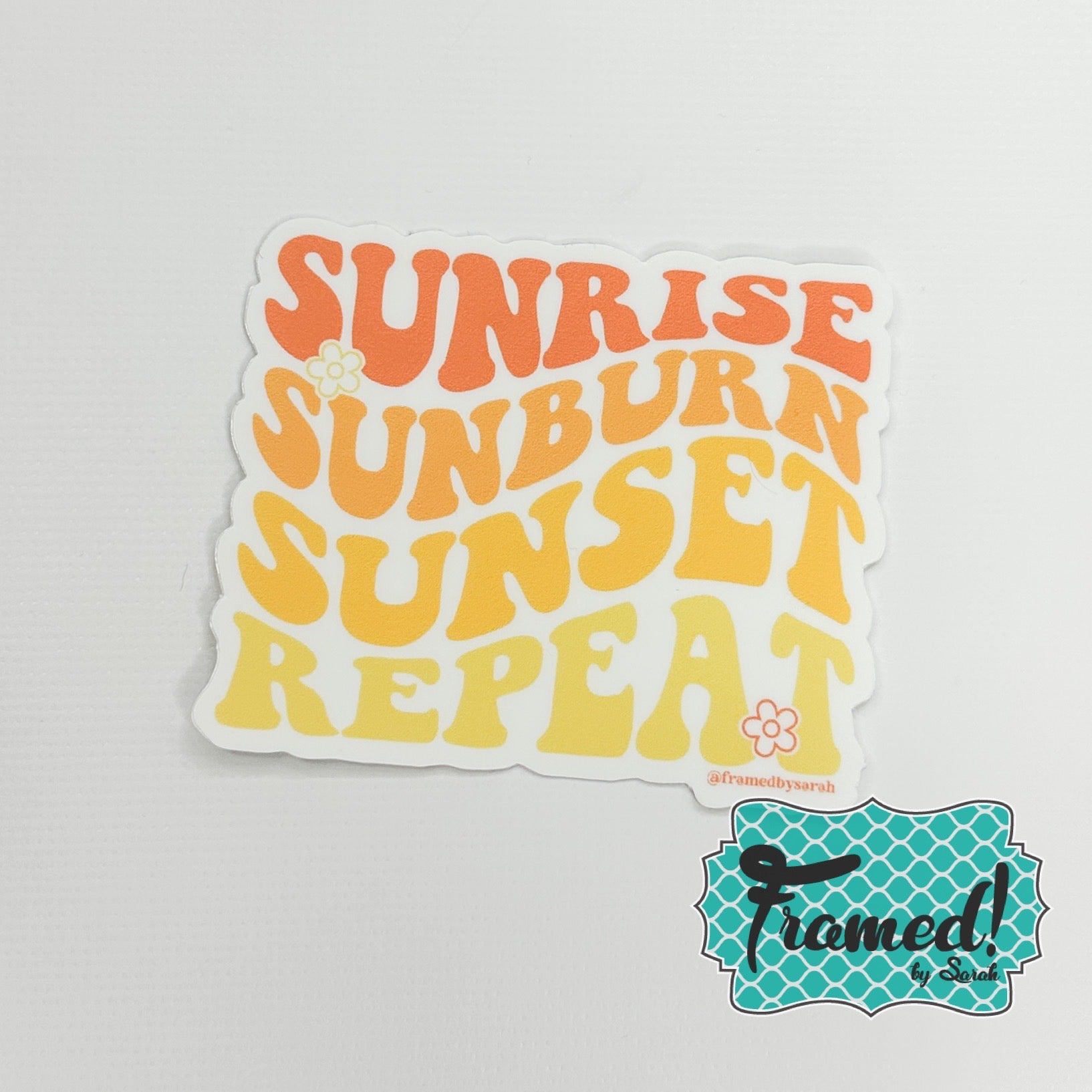 Sunrise Sunburn Sunset Repeat Sticker