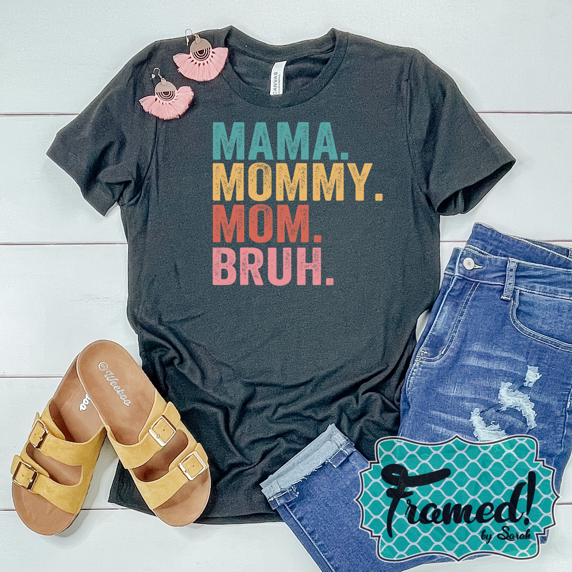 Mama. Mommy. Mom. Bruh. Tee (3X Only)